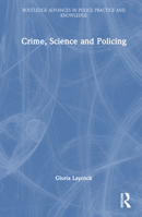 Crime, Science and Policing 0367761777 Book Cover