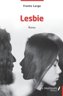 Lesbie: Roman (French Edition) 2384176773 Book Cover
