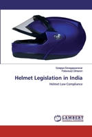 Helmet Legislation in India 6202555017 Book Cover