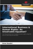 International Business & Human Rights: An Unsolvable Equation? 6630213092 Book Cover