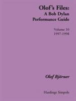 Olof's Files: A Bob Dylan Performance Guide (Bob Dylan All Alone on a Shelf) 184382034X Book Cover