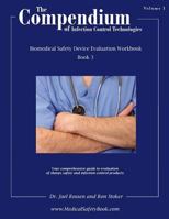The Compendium of Infection Control Technologies: Device Evaluation Workbook - Book 3 1482784955 Book Cover