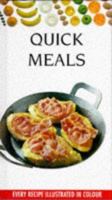 Quick Meals 1851525106 Book Cover