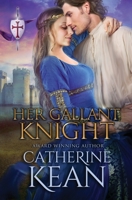 Her Gallant Knight 167513927X Book Cover