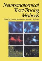 Neuroanatomical Tract-Tracing Methods 1461331919 Book Cover