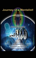 Journey of a Mentalist! B0BS8MZS1P Book Cover
