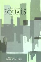 A Merger of Equals 0976433648 Book Cover