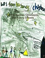 Los Fantasmas Chistosos / The Funny Ghosts 130099780X Book Cover