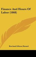 Finance And Hours Of Labor 1120196434 Book Cover