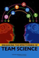 Enhancing the Effectiveness of Team Science 0309316820 Book Cover