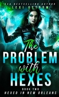 Problem With Hexes 1088152600 Book Cover