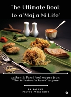 The Ultimate Book to a "Majja Ni Life" B0FMF6TGPV Book Cover