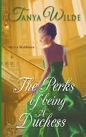 The Perks of Being a Duchess 0639822207 Book Cover