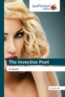 The Invective Poet: A Novel 6203577111 Book Cover
