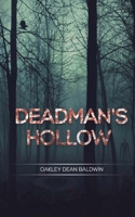 Deadman's Hollow 1537476122 Book Cover