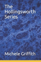 The Hollingsworth Series Book 1: The Hollingsworth Series B08Y3XFXLN Book Cover