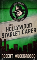 The Hollywood Starlet Caper 4824115361 Book Cover