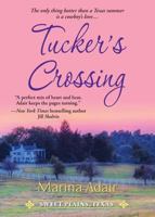 Tucker's Crossing 1601831714 Book Cover