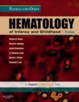 Nathan and Oski's Hematology of Infancy and Childhood: Expert Consult - Online and Print (Expert Consult) 1416034307 Book Cover