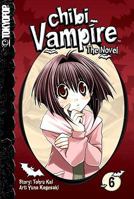 Chibi Vampire: The Novel Volume 6 1598169270 Book Cover