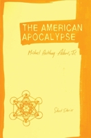 The American Apocalypse: Short Stories 1952240093 Book Cover