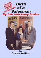 Birth of a Salesman 1471784339 Book Cover