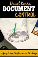 Document Control: Lifecycle and the Governance Challenge 1519760450 Book Cover