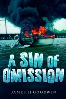 A Sin of Omission B092PG7SJ1 Book Cover