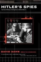 Hitler's Spies: German Military Intelligence in World War II 0306809494 Book Cover
