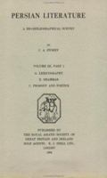 Persian Literature - A Biobibliographical Survey: A. Lexicography. B. Grammar. C. Prosody and Poetics. (Volume III Part 1) 0700713646 Book Cover