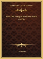 Note On Emigration From India 116485576X Book Cover
