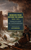 Memoirs from Beyond the Grave: 1800-1815 1681376172 Book Cover