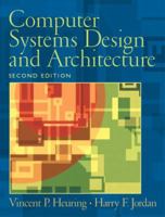 Computer Systems Design and Architecture (2nd Edition)