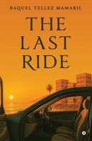 The Last Ride B0FJHQFSG1 Book Cover