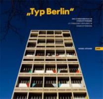 Typ Berlin: Le Corbusier's Building in Charlottenburg 3868590048 Book Cover