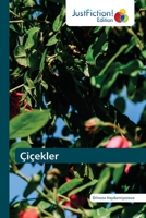 Çiçekler 6137393615 Book Cover