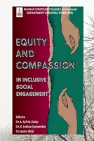 EQUITY AND COMPASSION IN INCLUSIVE SOCIAL ENGAGEMENT B0F13X4GWV Book Cover