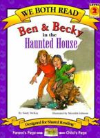 Ben & Becky in the Haunted House (We Both Read) 1891327186 Book Cover