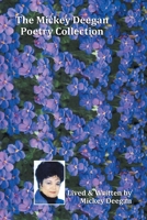 The Mickey Deegan Poetry Collection 1639455221 Book Cover