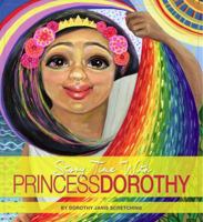 Story Time With Princess Dorothy 0971976740 Book Cover