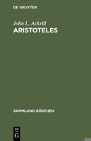 Aristoteles: Eine Einführung in sein Philosophieren 3110089157 Book Cover