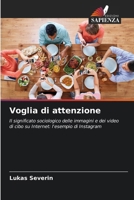 Voglia di attenzione (Italian Edition) 6208854997 Book Cover