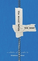 The Wound Before the Scar B0F4XFNKTK Book Cover
