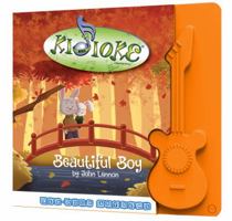 Beautiful Boy by John Lennon (Kidioke Sing-a-long With Me - Bed Rock Anthems) 0996515445 Book Cover