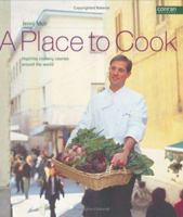A Place to Cook (A Place To...) 1840913924 Book Cover