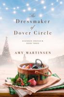 The Dressmaker of Dover Circle: A Sweet Small-Town Romantic Comedy (Hidden Springs) B0G6KV1XDX Book Cover