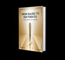 From Rulers to Doctorate: A Young Woman's Path to Greatness B0F3NMRMPB Book Cover