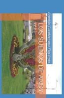 LOS SUEÑOS DE ANDY 1730913903 Book Cover