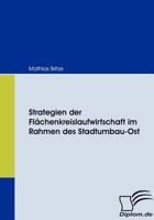 Strategien Der FL Chenkreislaufwirtschaft Im Rahmen Des Stadtumbau-Ost 3836665433 Book Cover