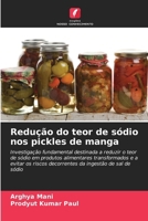 Redução do teor de sódio nos pickles de manga (Portuguese Edition) 6208050227 Book Cover